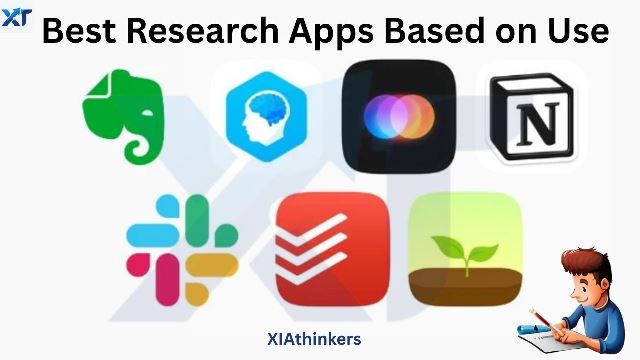 Top 10 Apps Every Student Should Use for Research - Xiathinkers